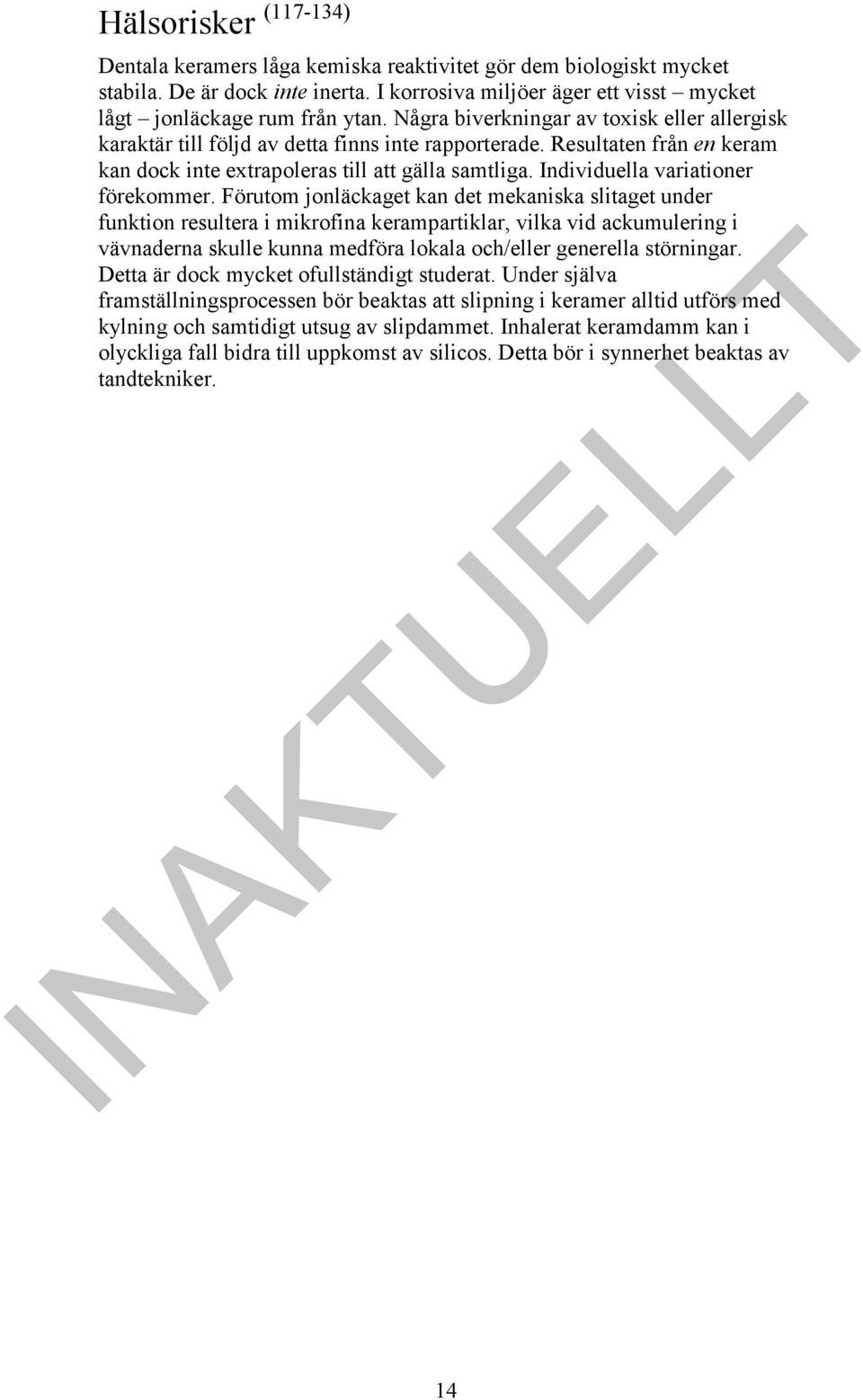 Individuella variationer förekommer.
