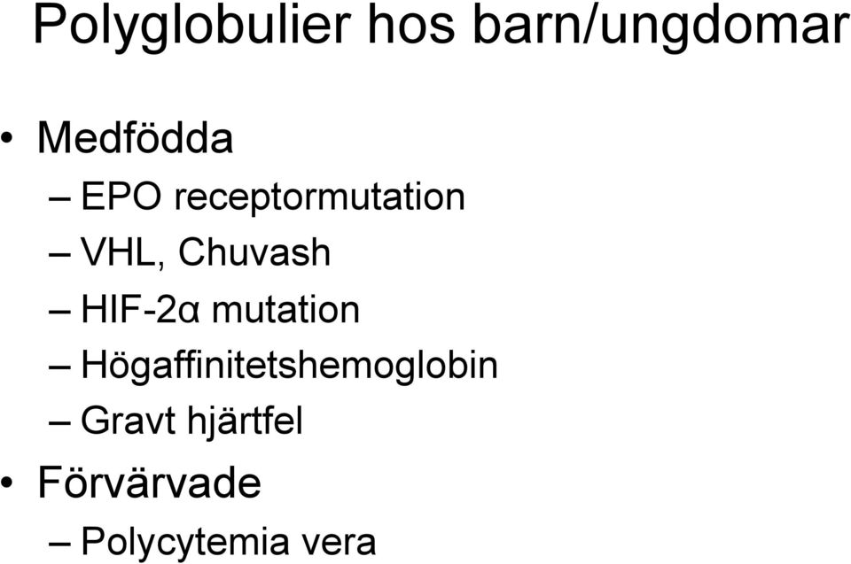 Chuvash HIF-2α mutation