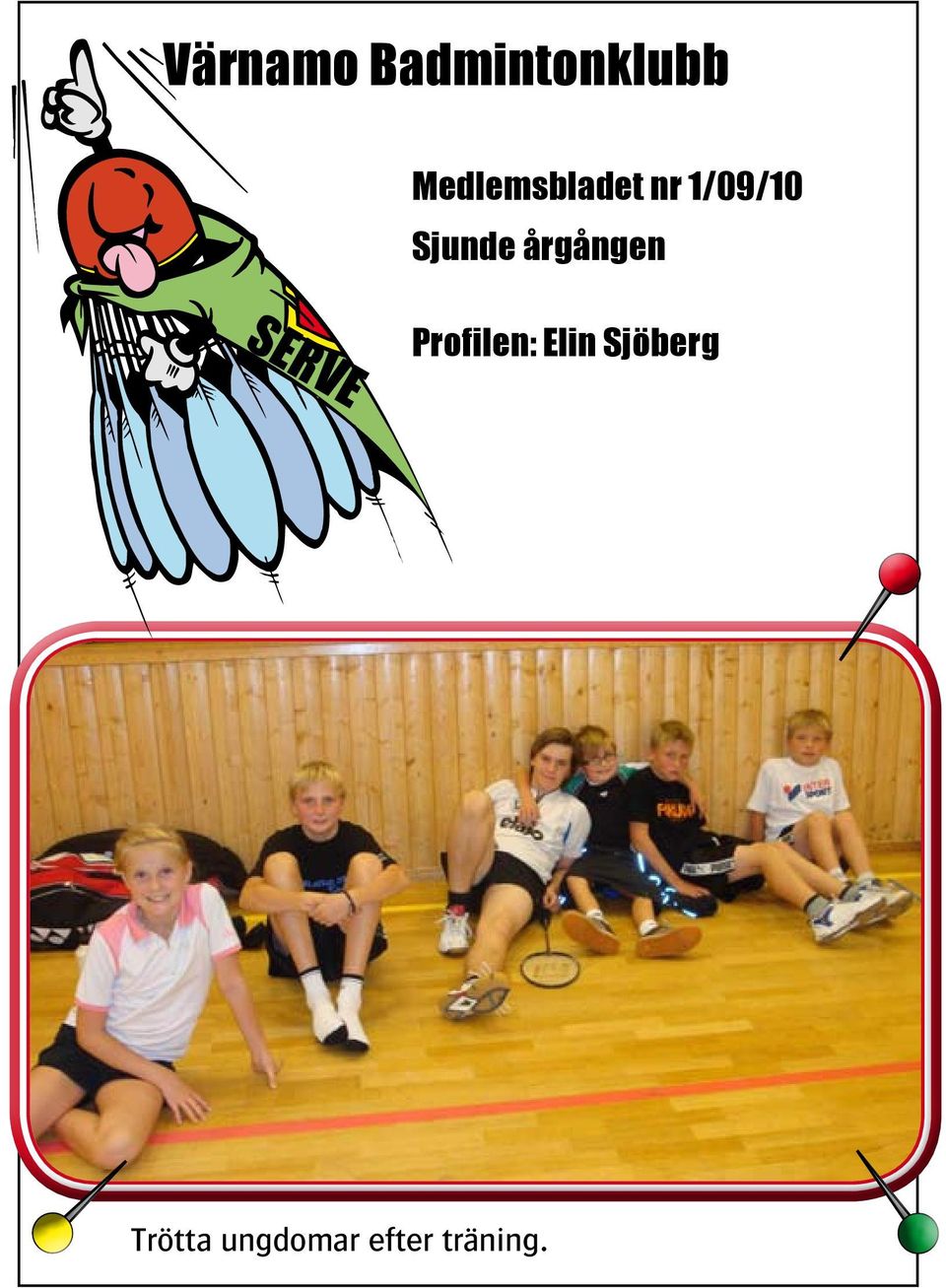 Sjunde årgången SERVE