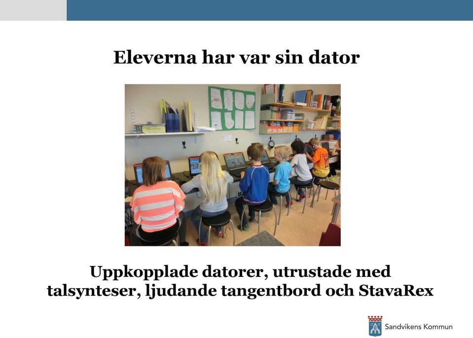 utrustade med talsynteser,