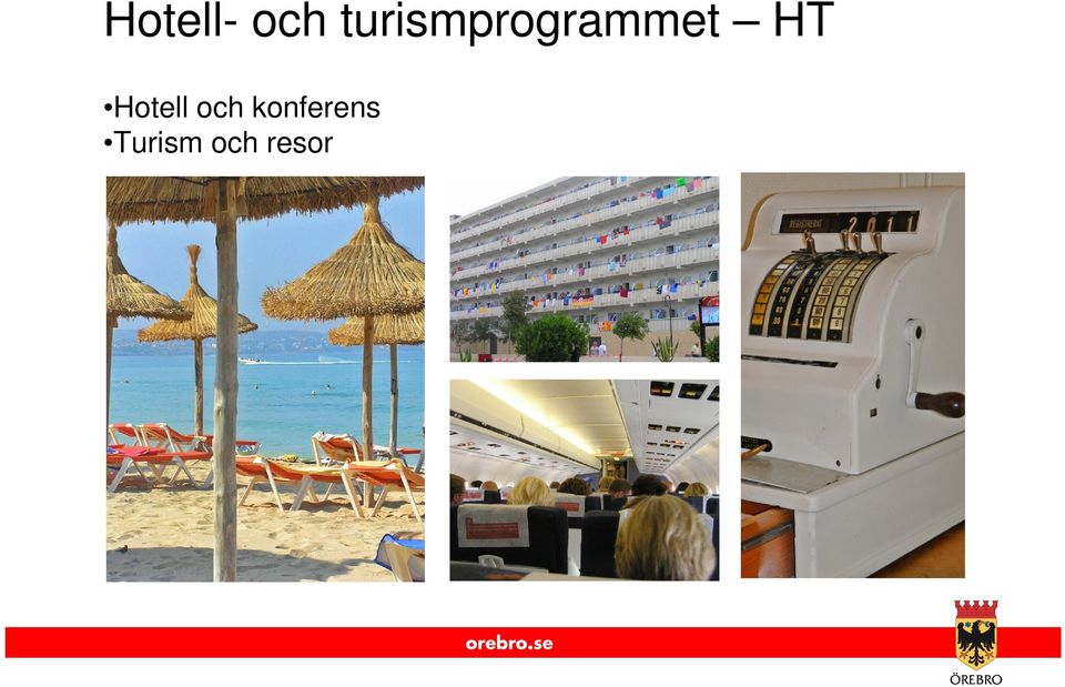 HT Hotell och