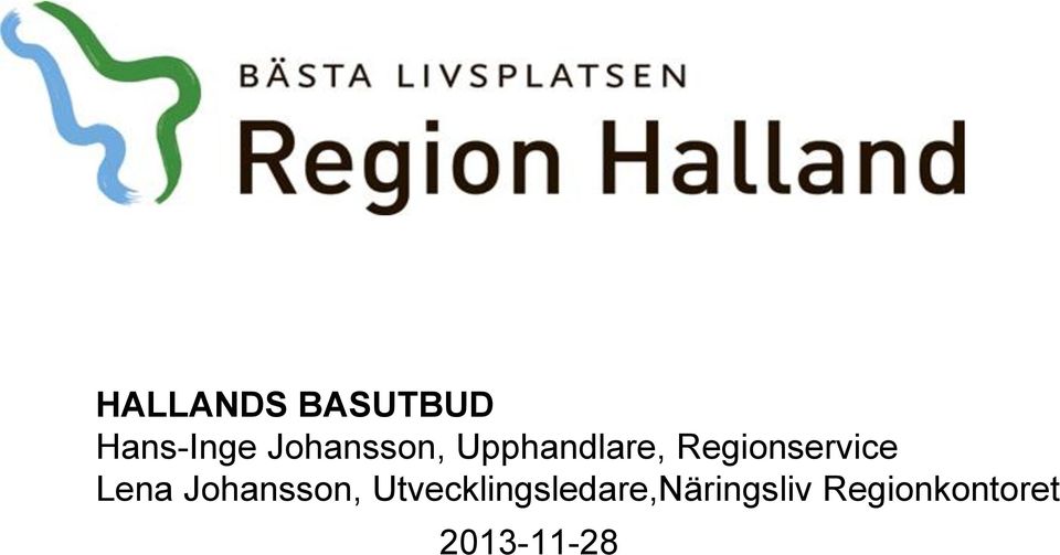 Regionservice Lena Johansson,