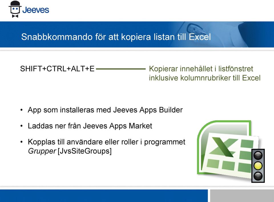 App som installeras med Jeeves Apps Builder Laddas ner från Jeeves Apps