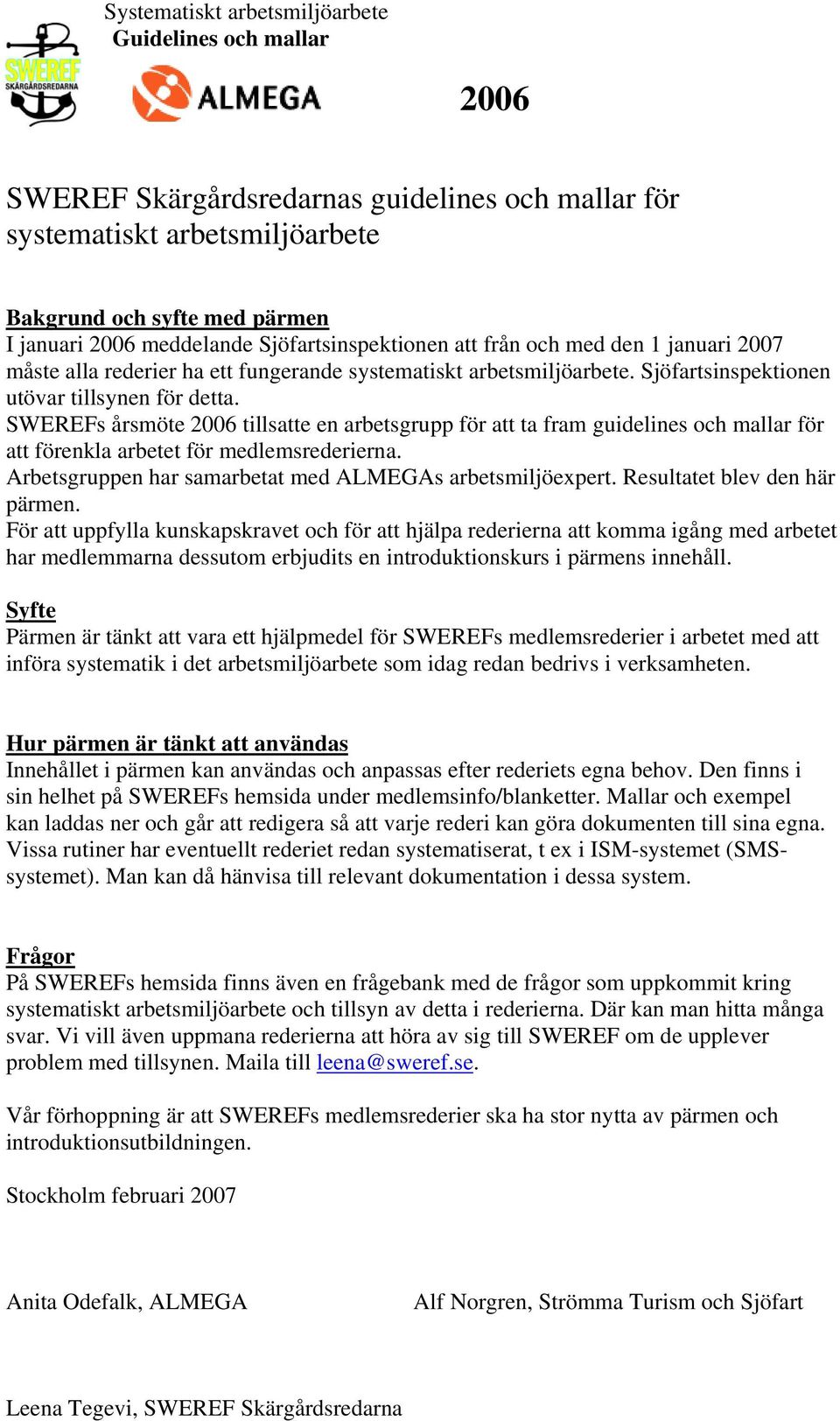 Sweref Skargardsredarnas Guidelines Och Mallar For Systematiskt