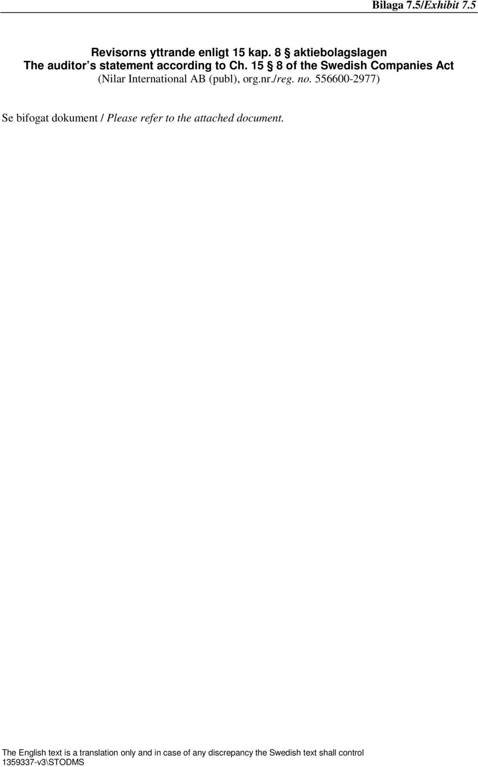 15 8 of the Swedish Companies Act (Nilar International AB (publ),