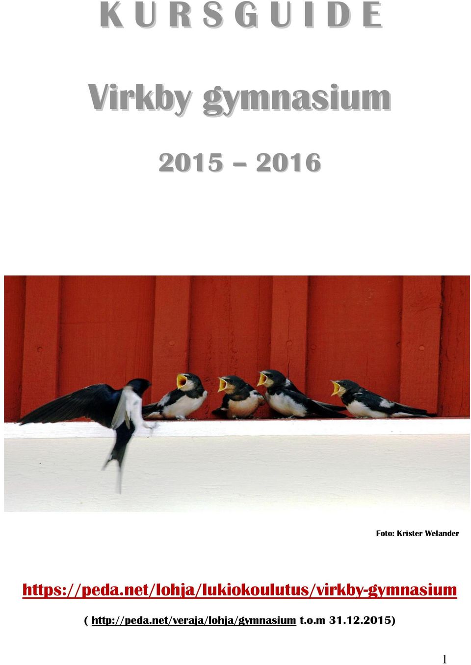 net/lohja/lukiokoulutus/virkby-gymnasium (