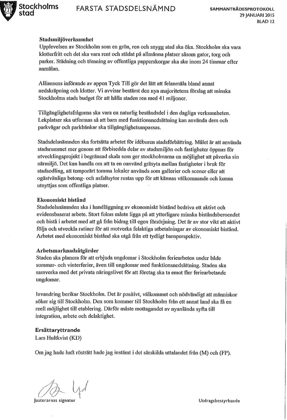 Sa stor var prognosmissen for 2009 Sa stor var prognosmissen for 2009
