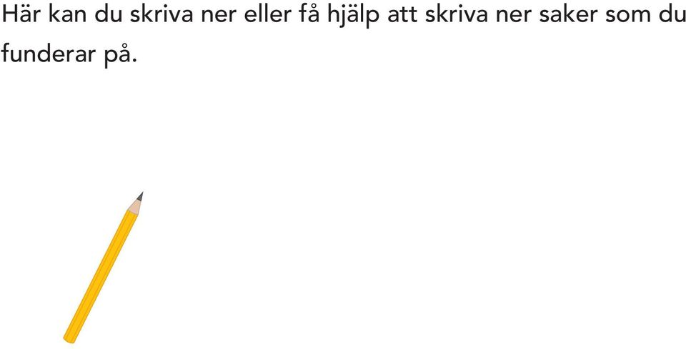 att skriva ner