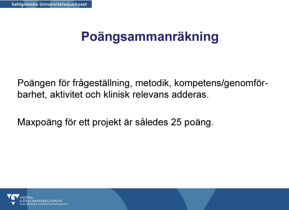 kompetens/genomförbarhet, aktivitet och