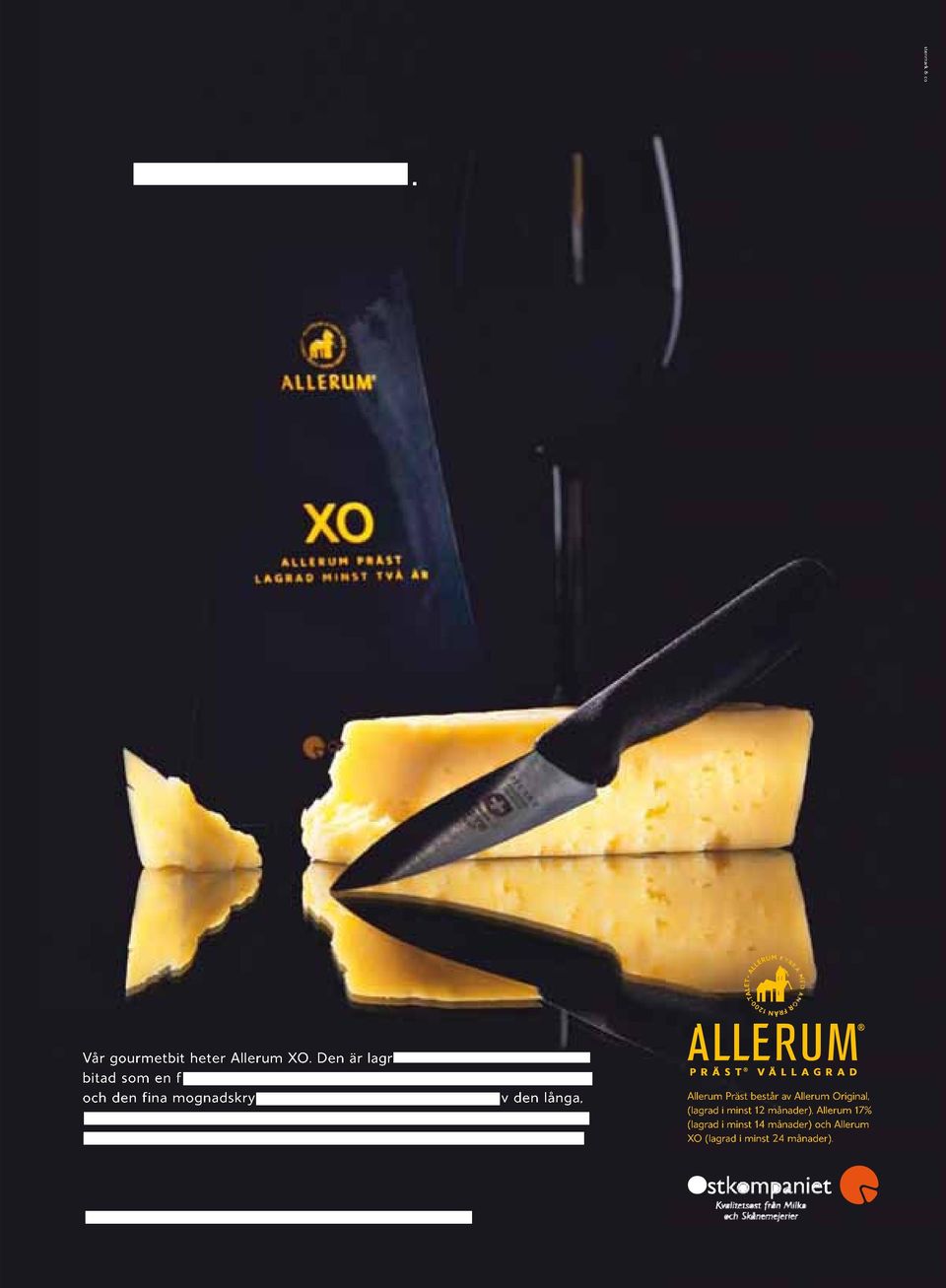 Allerum XO r en ost som njuts allra bst som den r tillsammans med Sommarens tv terassmsten BRA BUBBEL Brllop, romantisk dejt, nr 2 2008 by Philipson Sderberg AB - issuu