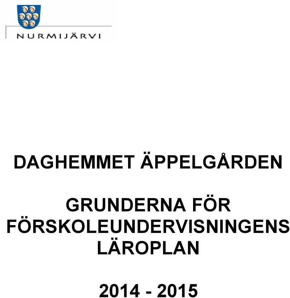 GRUNDERNA FÖR