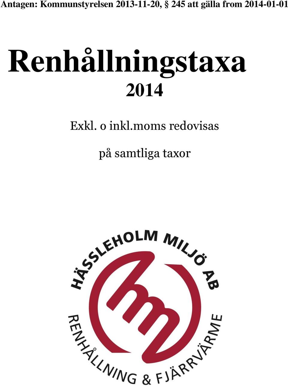 2014-01-01 Renhållningstaxa 2014