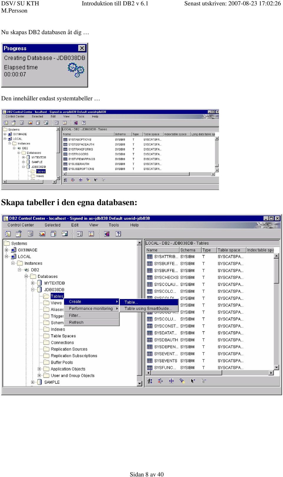 systemtabeller Skapa tabeller