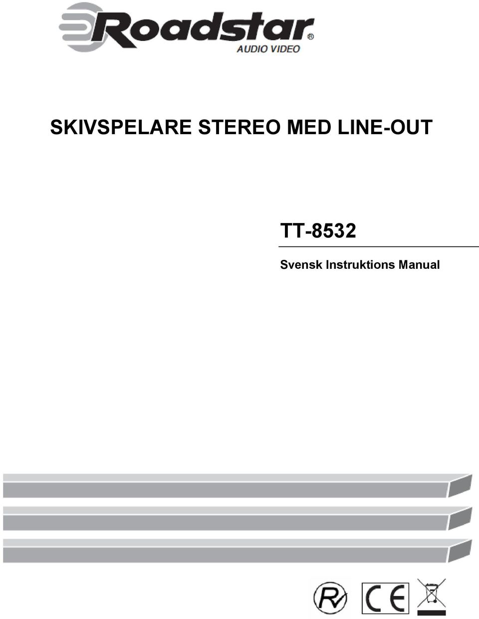 LINE-OUT TT-8532