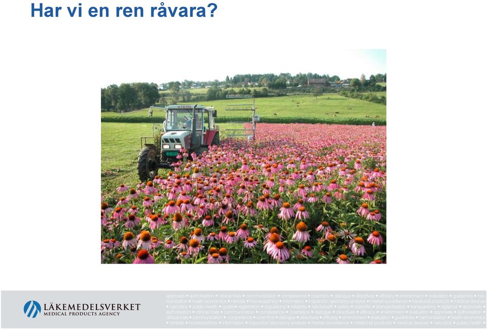 råvara?