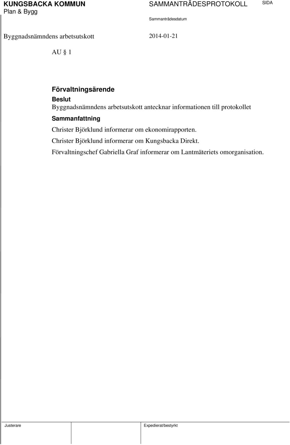 informerar om ekonomirapporten.