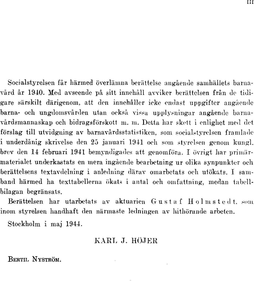 angående barnavårdsmannaskap och bidragsförskott m.