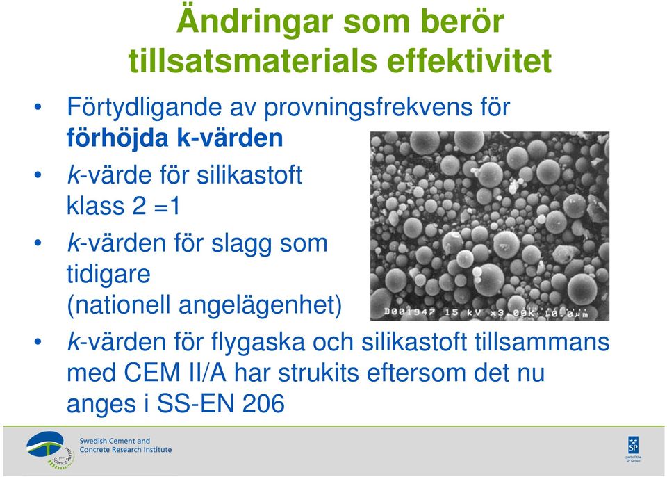 k-värden för slagg som tidigare (nationell angelägenhet) k-värden för