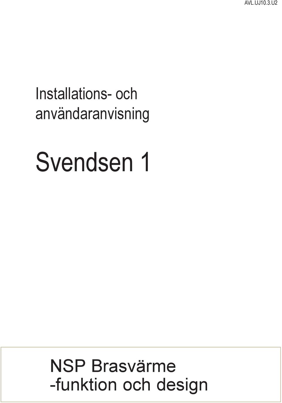 Svendsen 1 NSP