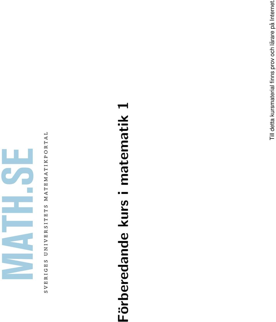 kursmaterial finns