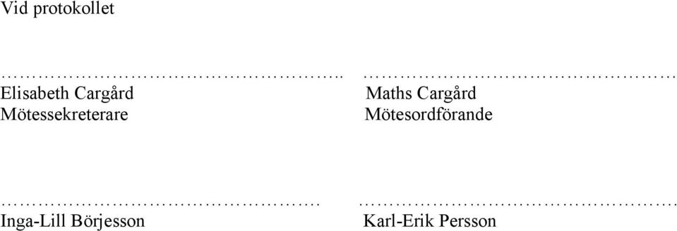 Cargård Mötessekreterare