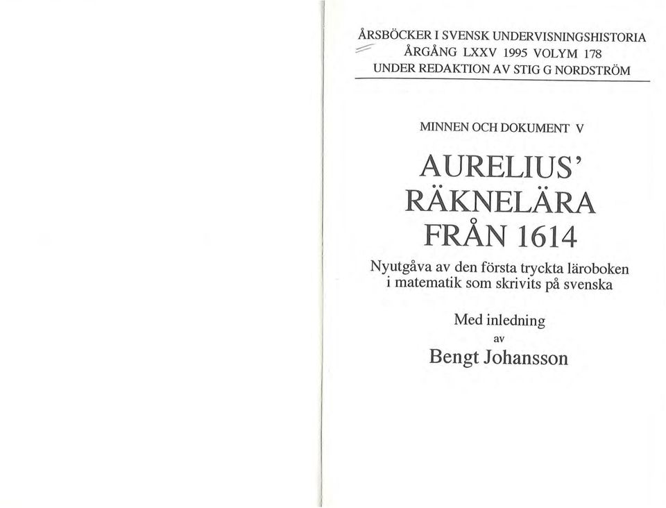 AURELIUS' RAKNELARA o FRAN 1614 Nyutgåva av den första tryckta