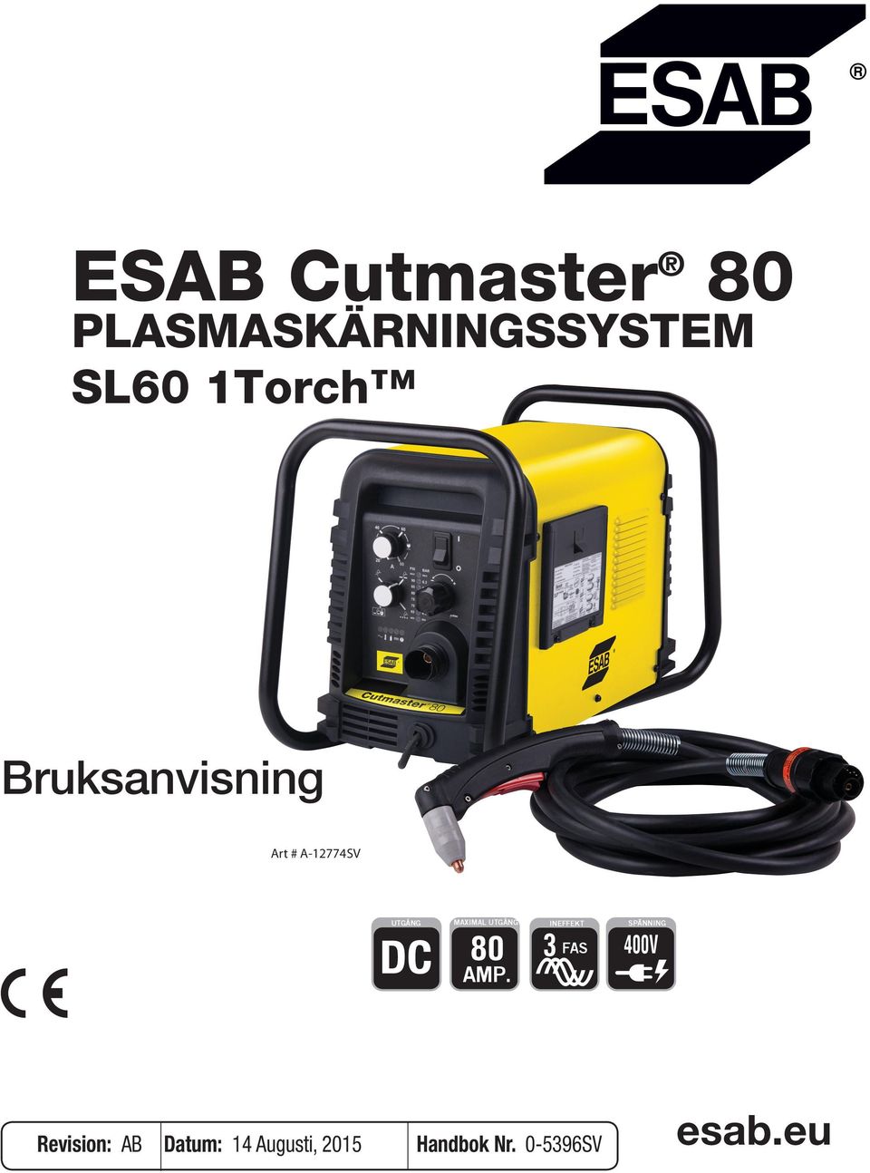 UTGÅNG 80 INEFFEKT FAS SPÄNNING 400V AMP.