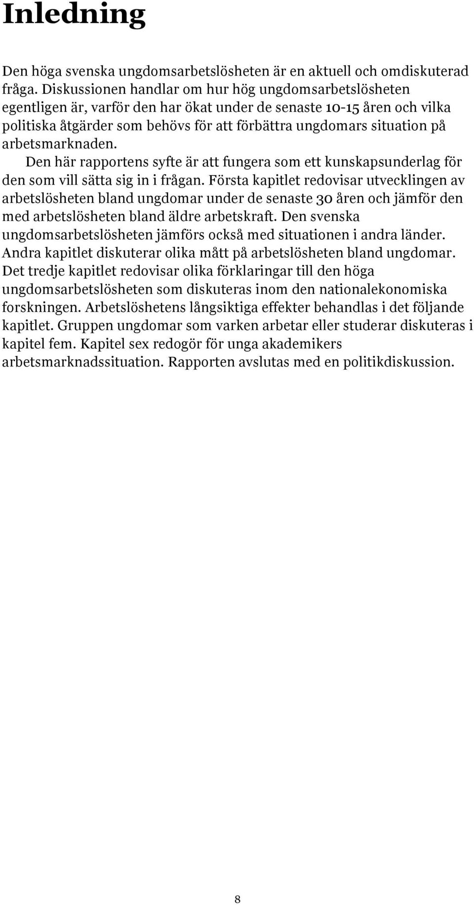 D hä ppos syf ä fug som kuskpsudlg fö d som vill sä sig i i fåg. Fös kpil dovis uvcklig v bslösh bld ugdom ud d ss 3 å och jämfö d md bslösh bld äld bskf.