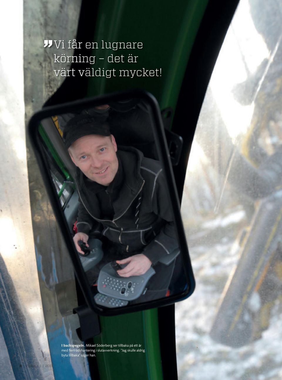 Mikael Söderberg ser tillbaka på ett år med