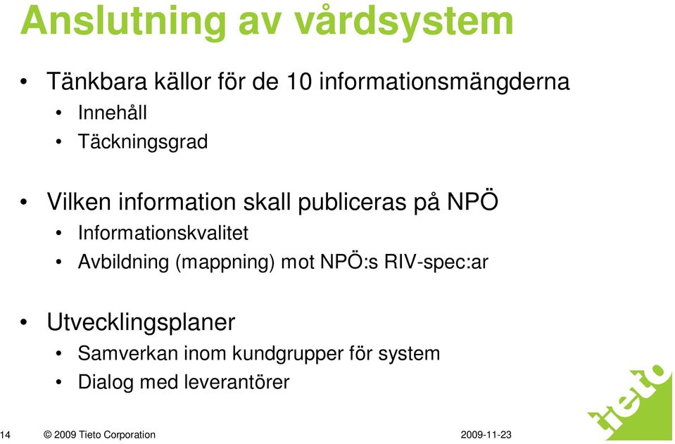 Informationskvalitet Avbildning (mappning) mot NPÖ:s RIV-spec:ar
