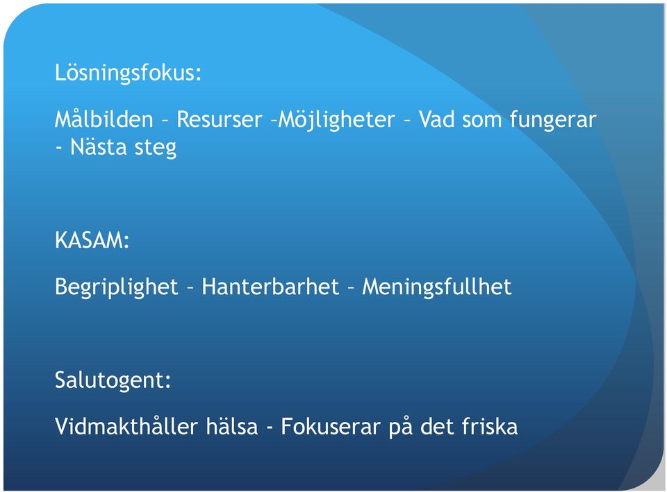 Begriplighet Hanterbarhet Meningsfullhet