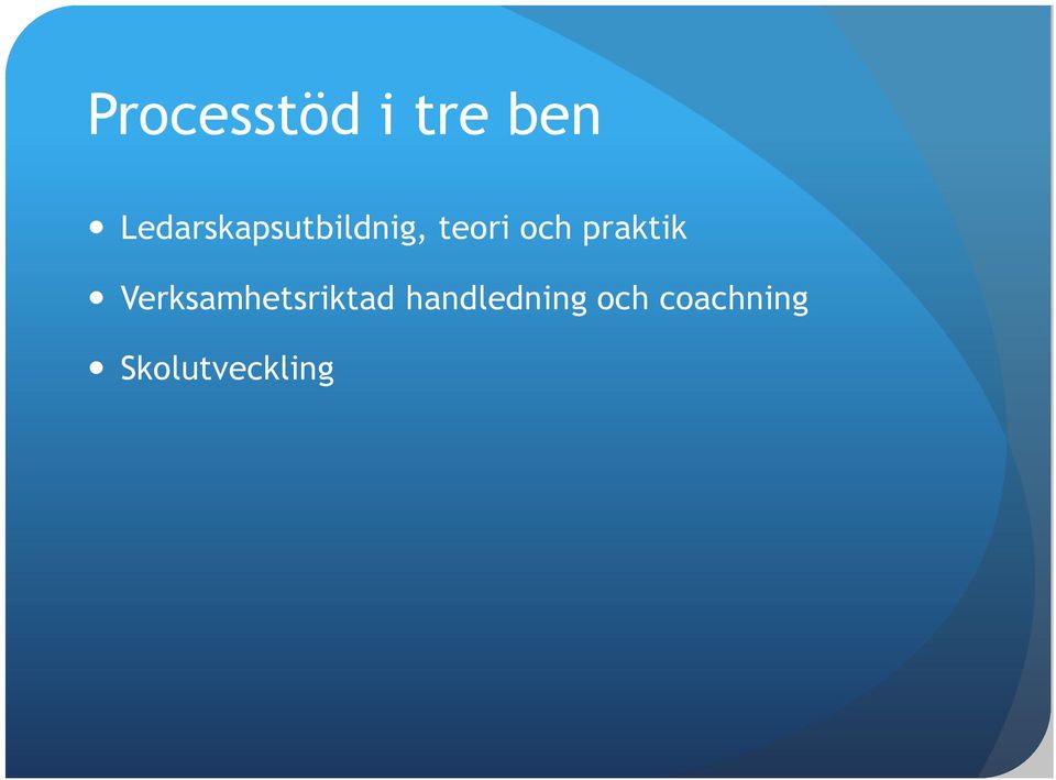 och praktik Verksamhetsriktad