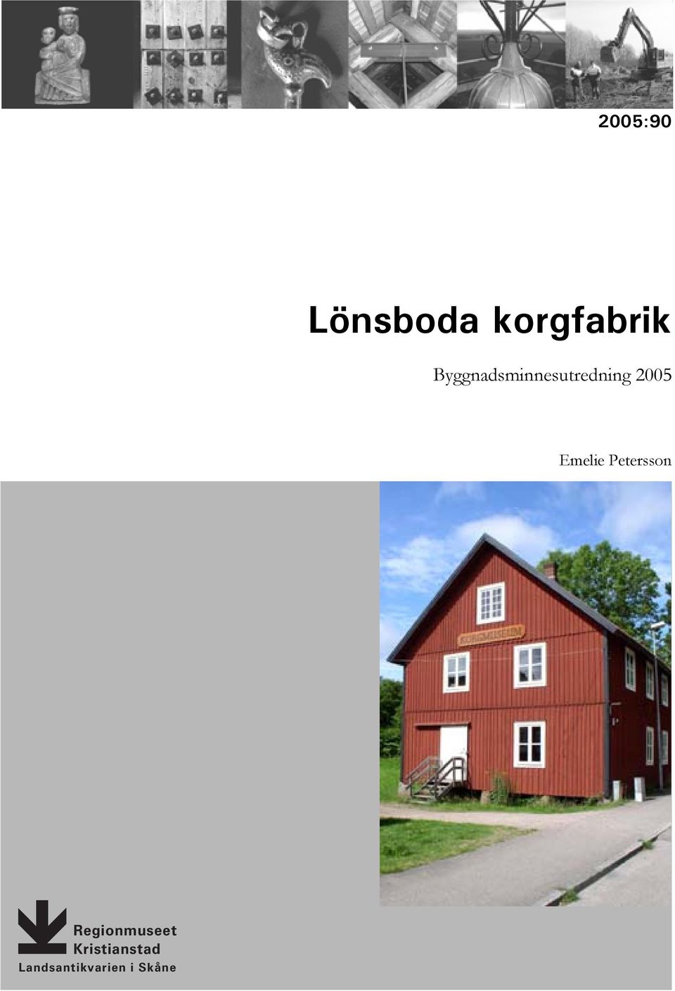 Emelie Petersson Regionmuseet