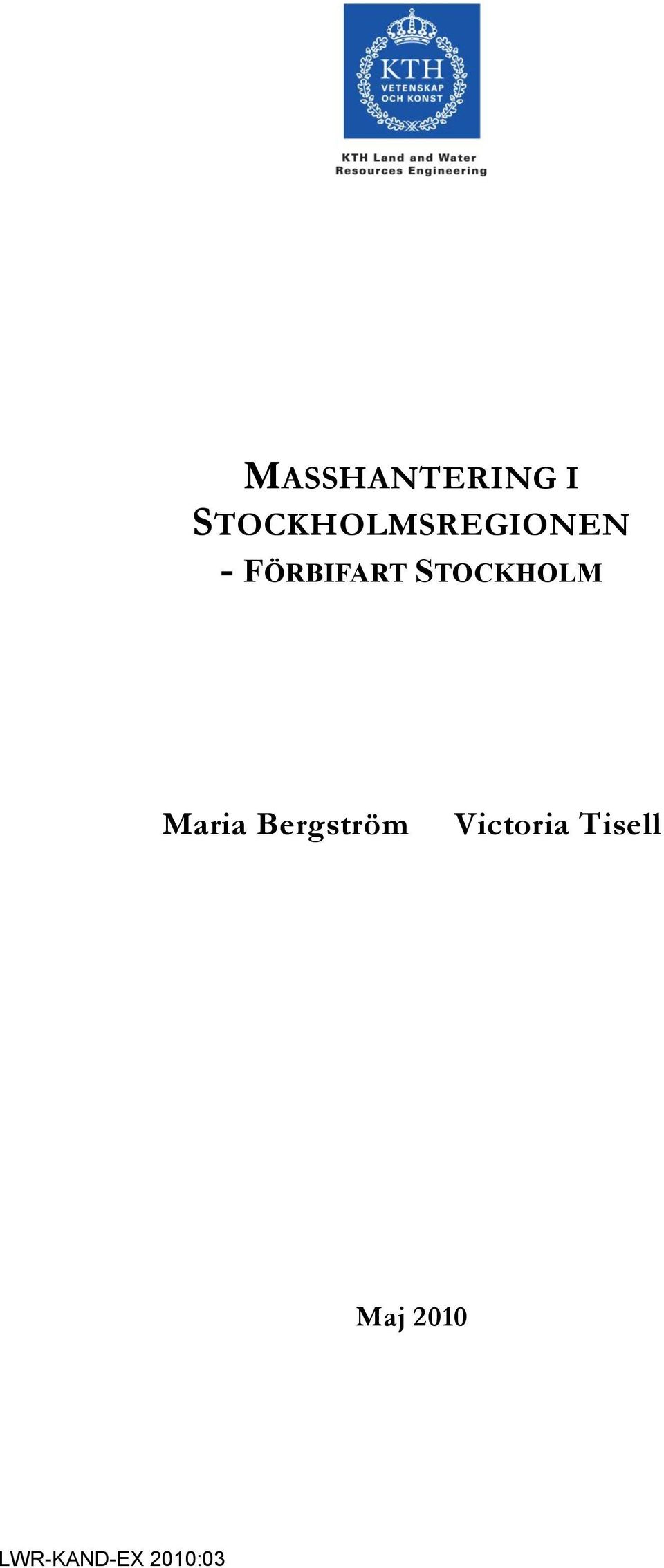 FÖRBIFART STOCKHOLM Maria