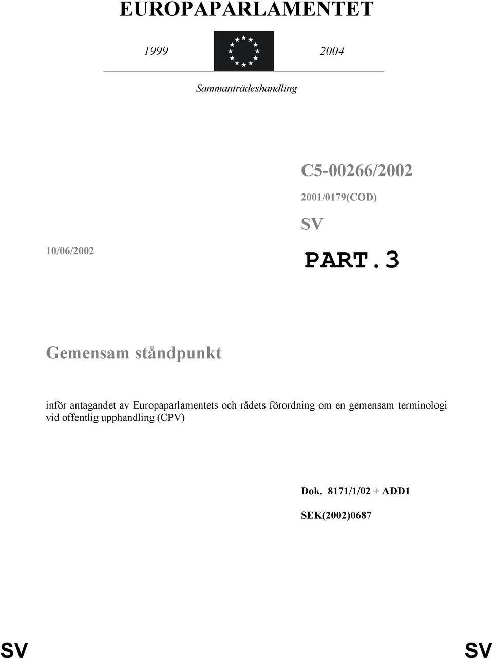 Europaparlamentets och rådets förordning om en gemensam terminologi