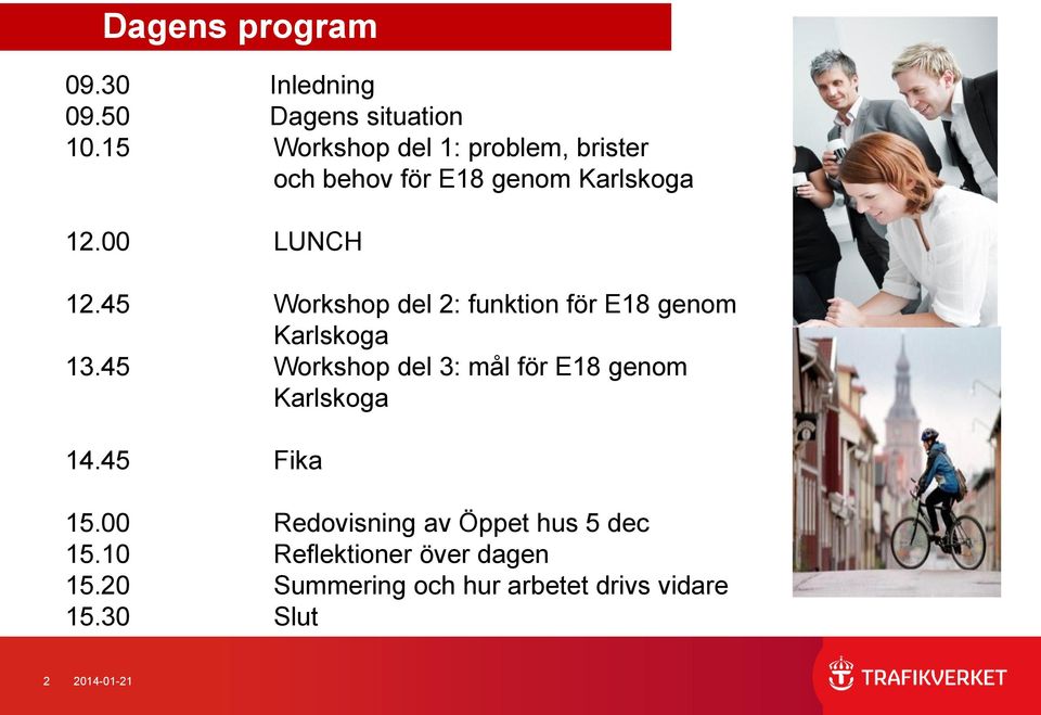 45 Workshop del 2: funktion för E18 genom Karlskoga 13.