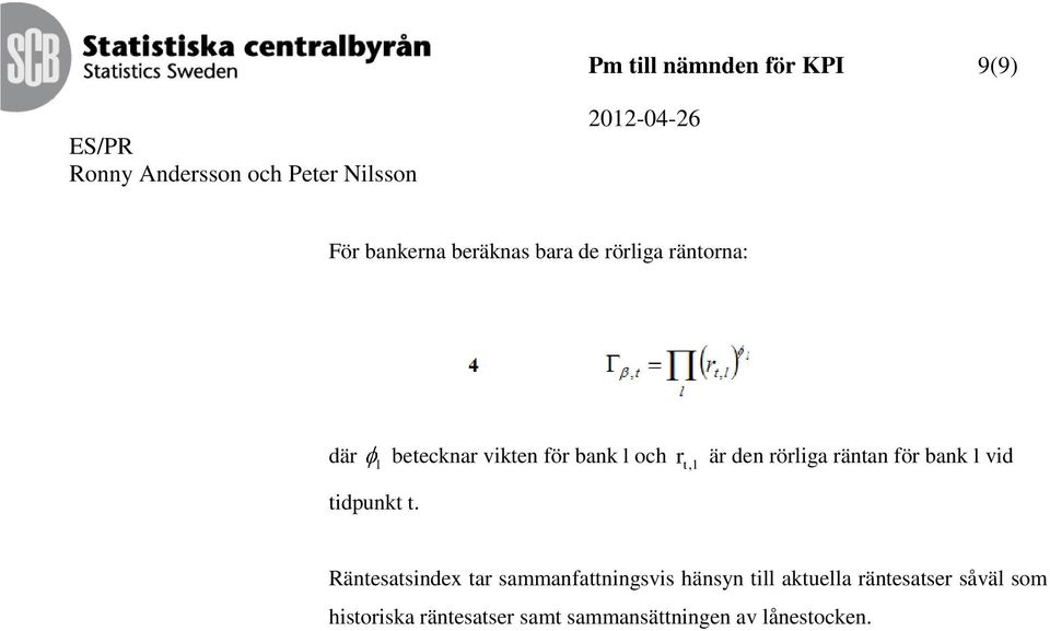 vid t tidpunkt t.