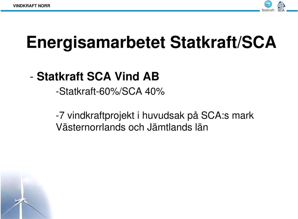 -Statkraft-60%/SCA 40% -7