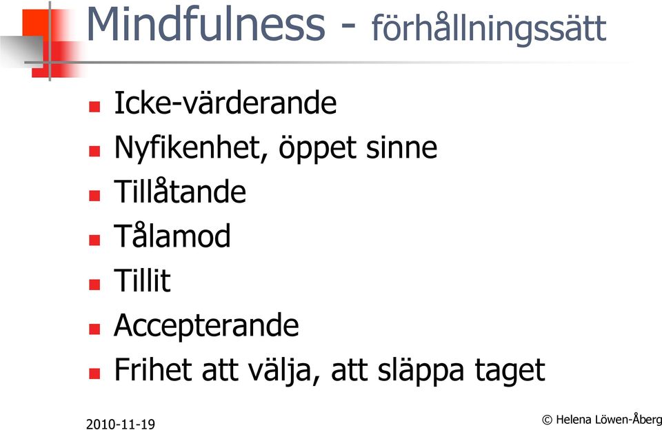 sinne Tillåtande Tålamod Tillit