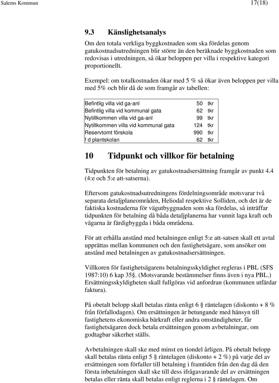 villa i respektive kategori proportionellt.