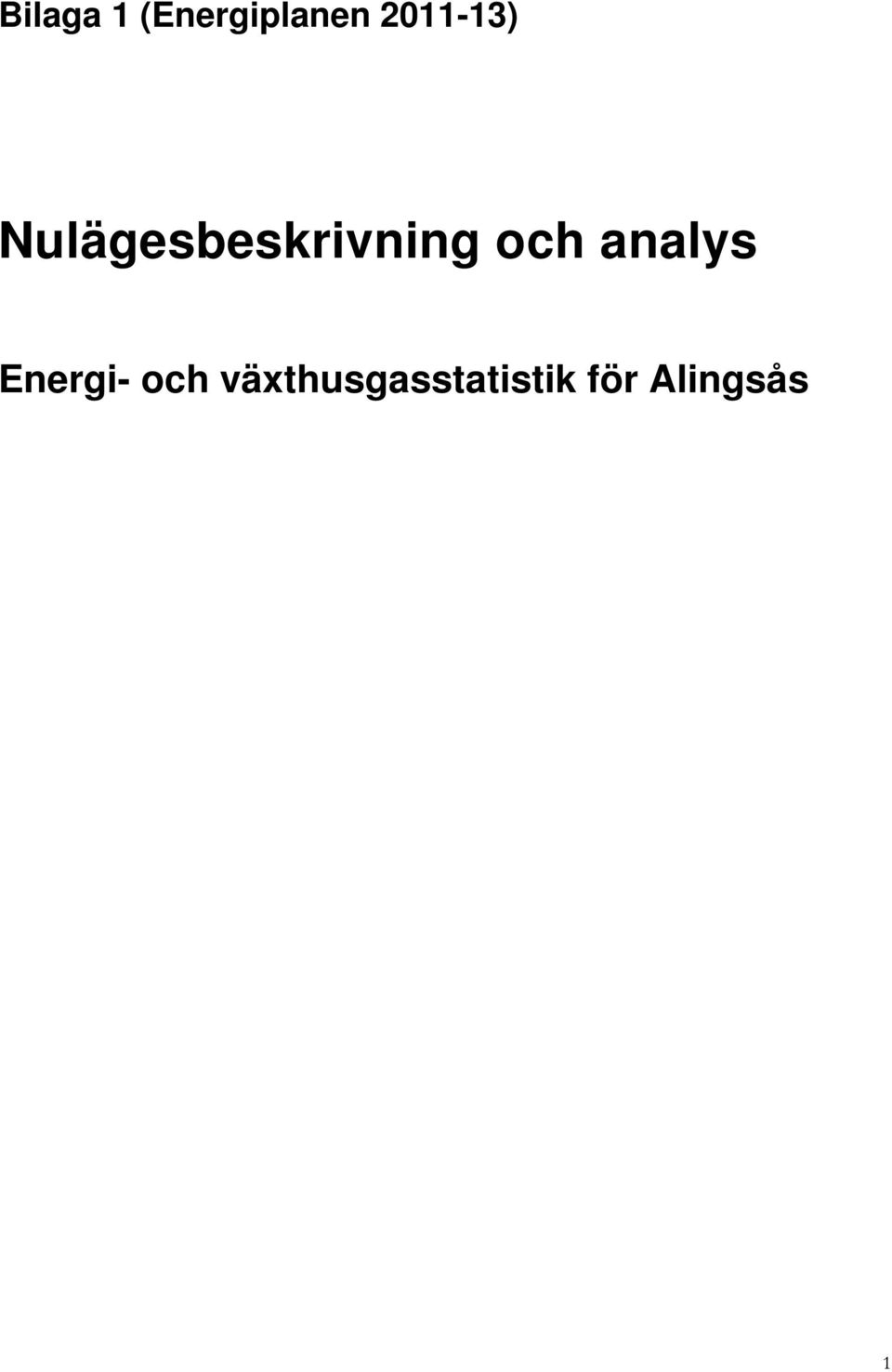 Nulägesbeskrivning och