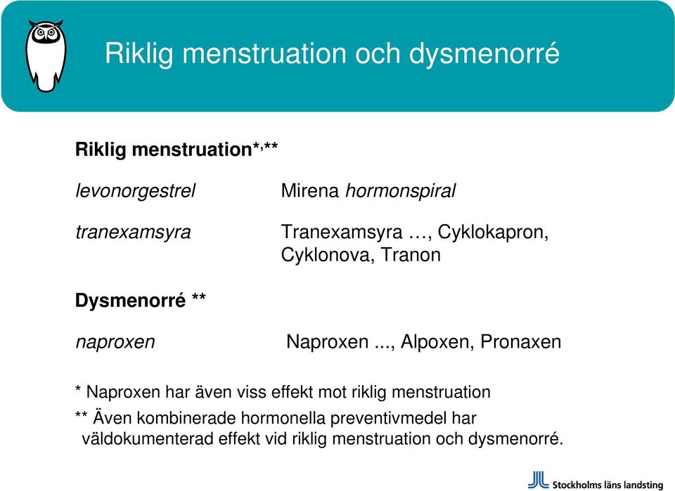 Naproxen.