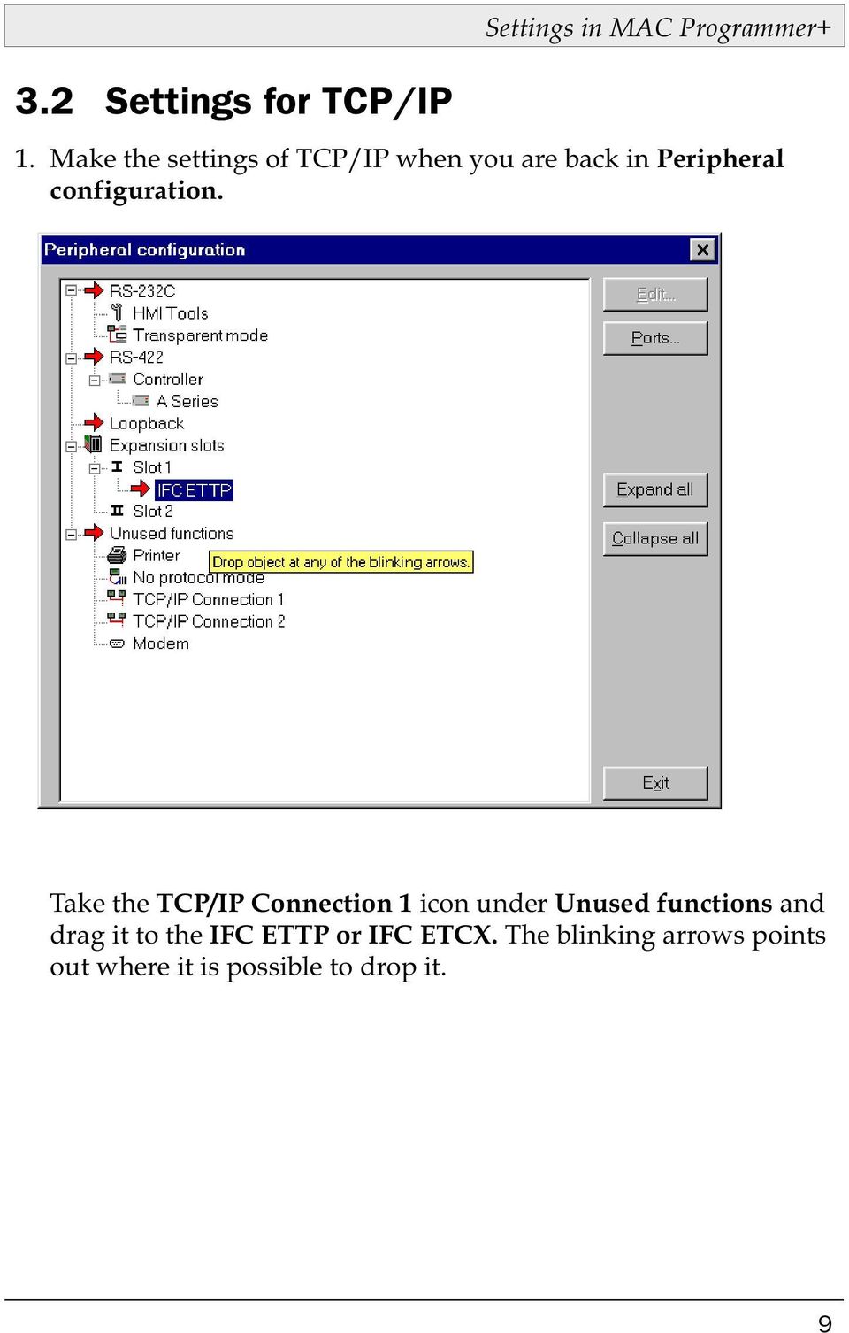 Take the TCP/IP Connection 1 icon under Unused functions and drag it to
