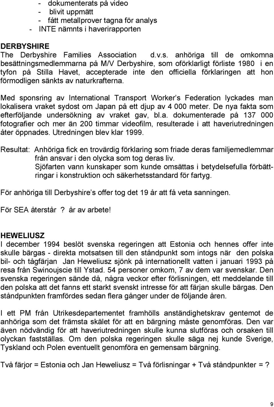 - INTE nämnts 