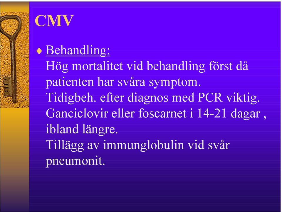 efter diagnos med PCR viktig.