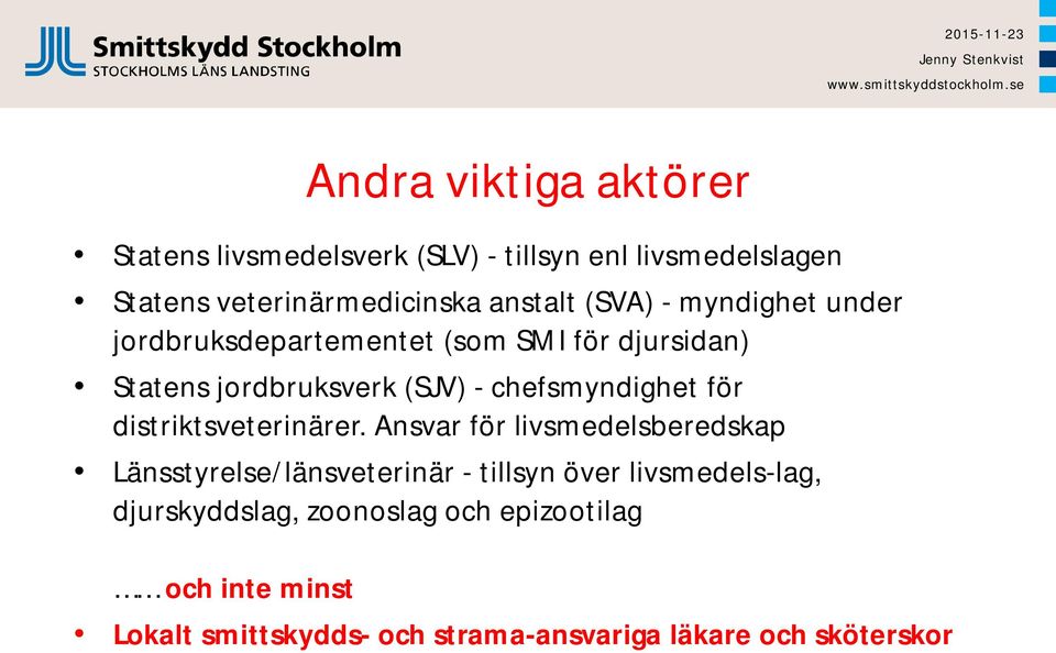 för distriktsveterinärer.