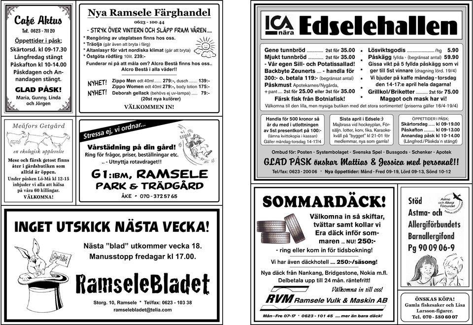 Träolja (går även att bryta i färg) Altanlasyr för vårt nordiska klimat (går att bryta) Östgöta rödfärg 10lit. 239:- Funderar ni på att måla om? Alcro Bestå finns hos oss.. Alcro Bestå i alla väder!