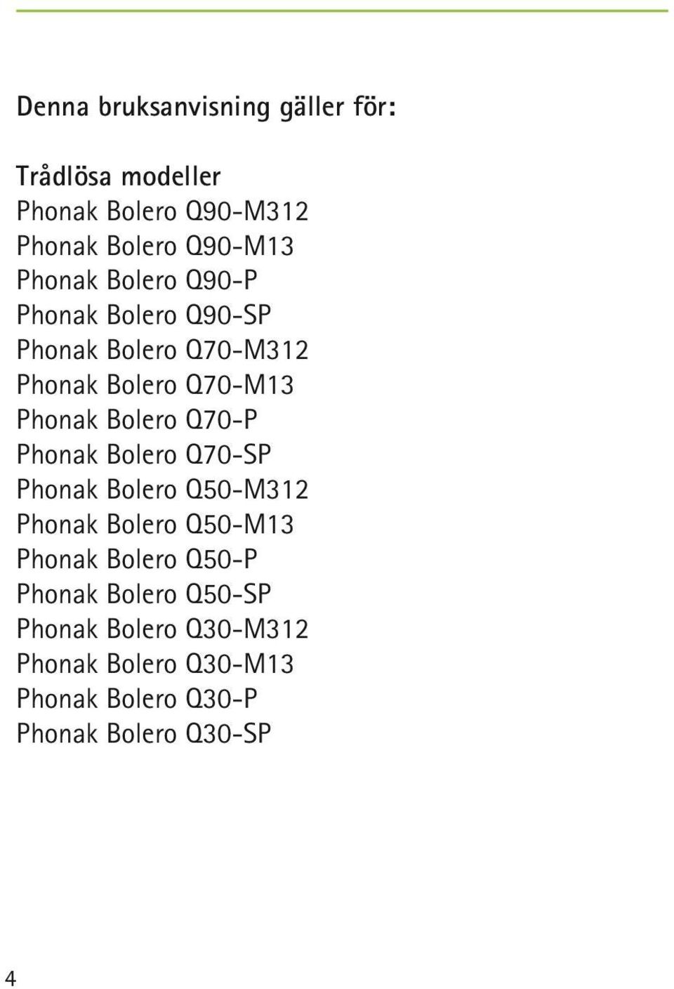 Bolero Q70-P Phonak Bolero Q70-SP Phonak Bolero Q50-M312 Phonak Bolero Q50-M13 Phonak Bolero Q50-P