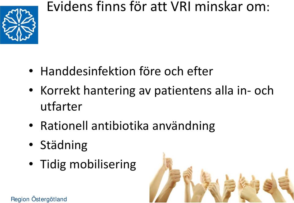 hantering av patientens alla in- och utfarter