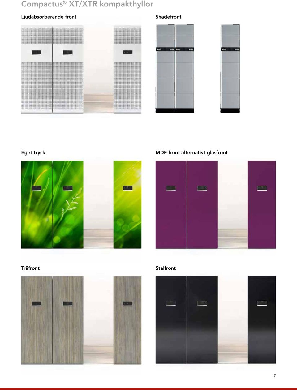 Shadefront Eget tryck MDF-front